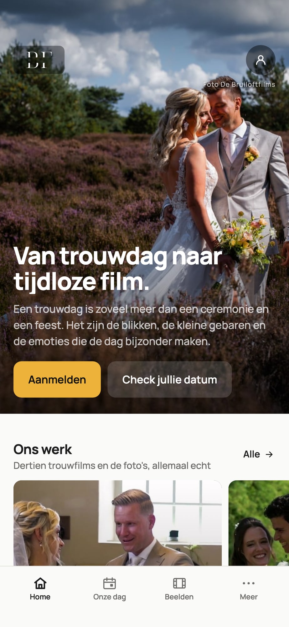 Beginscherm zonder account met de knoppen Aanmelden en Check jullie datum en daaronder Ons werk
